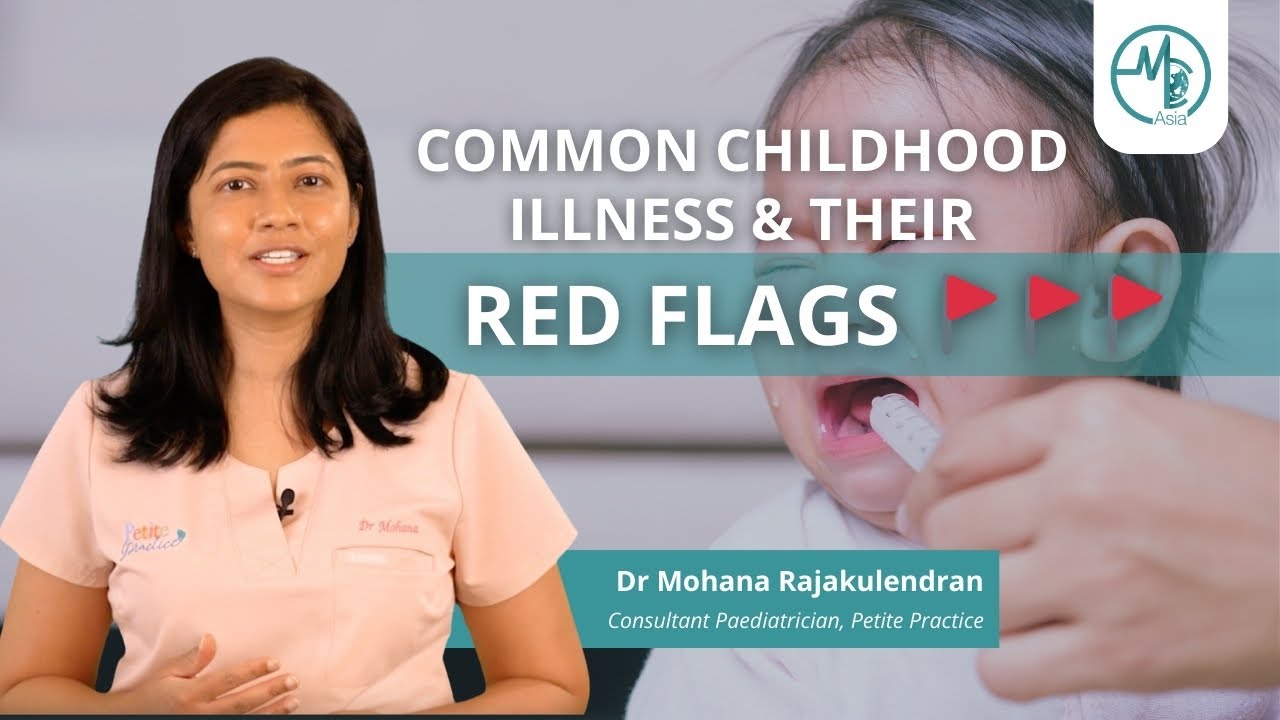 Common Childhood Illnesses & Their Red Flags 🚩 | Dr Mohana Rajakulendran (Paediatrician)