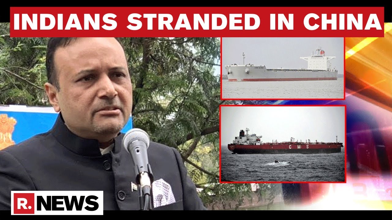 India Calls On China For Urgent Assistance To 39 Stranded Indian Sailors In Chinese Waters