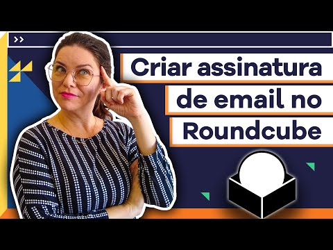 ✉ Como CRIAR sua ASSINATURA de email no Roundcube