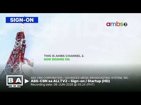 ABS-CBN sa ALLTV2 - Sign-on / Start-up [06-JUN-2026] (HD)