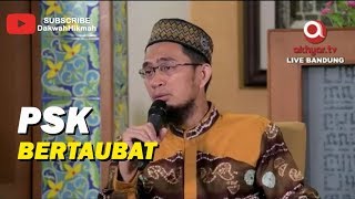 Bekerja Sebagai PSK Kemudian Bertaubat - Ustadz Adi Hidayat