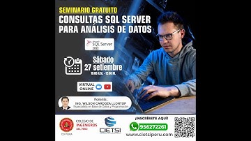 SEMINARIO GRATUITO CONSULTAS SQL SERVER PARA ANÁLISIS DE DATOS 2025