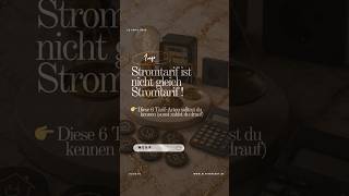 Diese 6 Stromtarife musst du kennen – sonst zahlst du jedes Jahr zu viel! #energie #shortsfeed