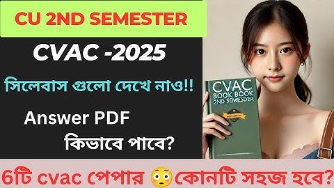 Cu 2nd semester cvac paper syllabus 2025 |cvac paper 2nd semester suggestion/All CVAC paper 2nd sem