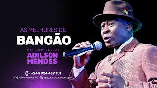 MIX AS MELHORES DO BANGAO BY DJ ADILSON MENDES