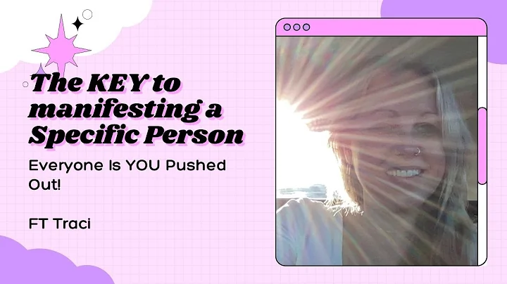 The Key to Manifesting a Specific Person! Everyone...