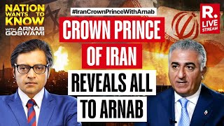 Crown Prince Of Iran Reza Pahlavi Speaks To Arnab On Iran vs Israel | Biggest World Exclusive