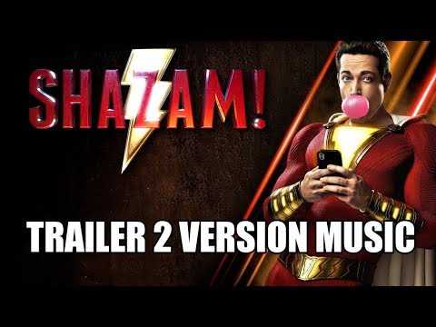 shazam!-trailer-2-music-version-|-full-&-proper-movie-teaser-trailer-theme-song