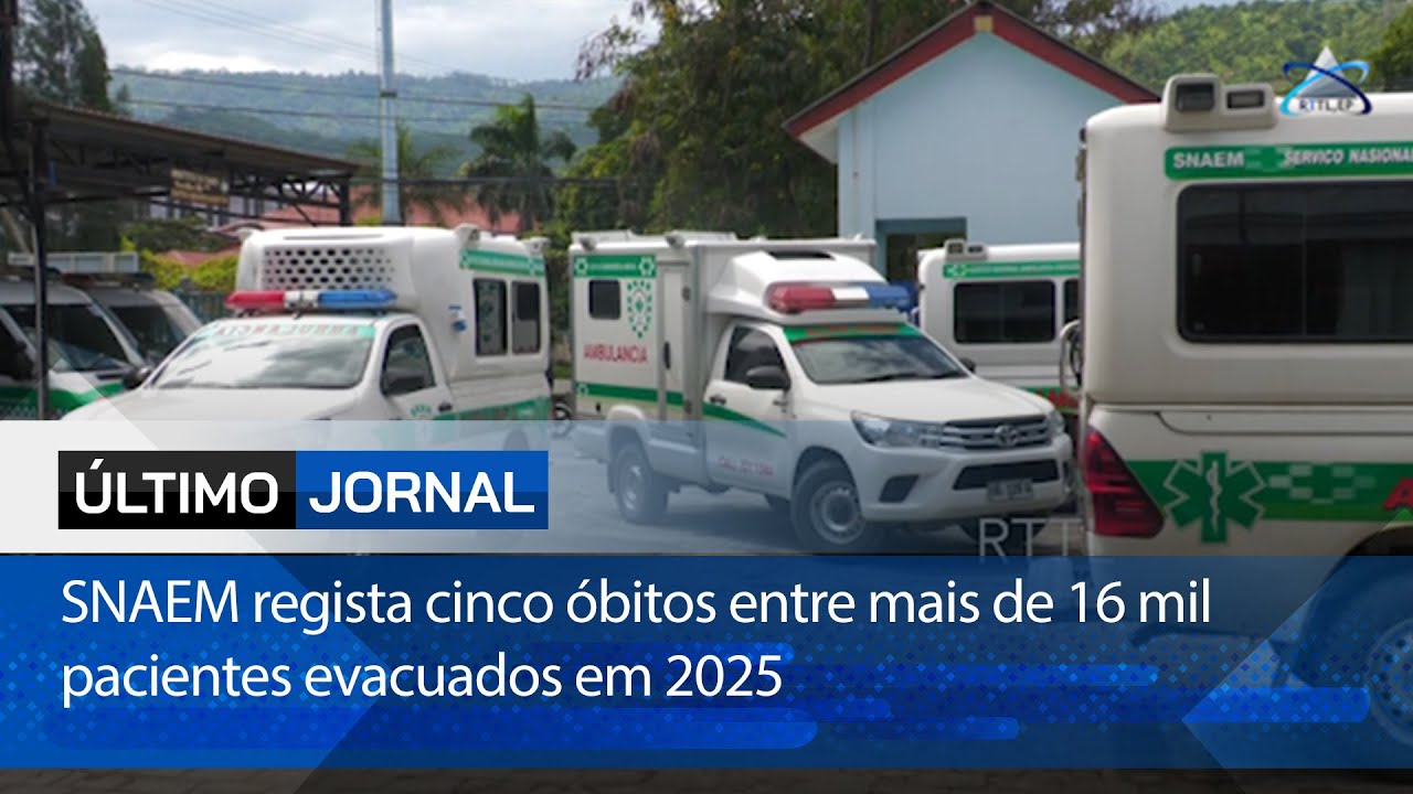 SNAEM regista cinco óbitos entre mais de 16 mil pacientes evacuados em 2025