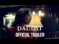 Daulat  official trailer