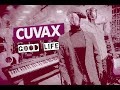 CUVAXai Good Life Mp3 2026