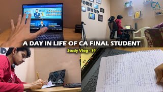 A Day In Life Of CA Final Student ❤️ | Study Vlog #14 | CA Aspirant | Shubham Gupta