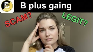 B Plus Gaing Explained Is It A Scam Or Legit? How It Works With Binance Api