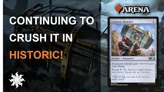 THIS DECK NAILS IT! Historic Hammer Time | Magic the Gathering (MTG)