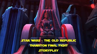 #swtor Final Fight gegen Thanaton und Aufnahme in den Rat der Sith #storyplay #german