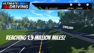 Reaching 1.9 Million Miles Roblox Ultimate Driving 2.0
