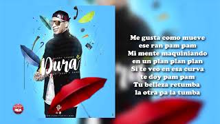 Dura (Letra) - Daddy Yankee Prod. Urba & Rome