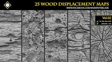 25 Wood Displacement Maps Vol 02 - Zbrush/Mudbox/Substance