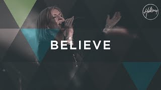 Video thumbnail of "Believe - Hillsong Worship"