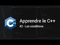 Tutoriel  apprendre le c 2  les conditions