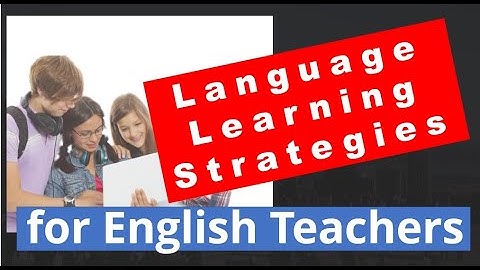 Language Learning Strategies LLS, teaching strategies in English
