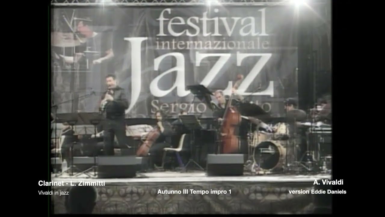 Transcryption Eddie Daniels IMPRO Vivaldi 4 Stagioni Autunno 3 temp Classic jazz clarinet Zimmitti