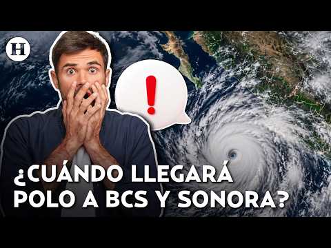 Polo advances through the Pacific! BCS and Sonora on high alert due to the cyclone's path