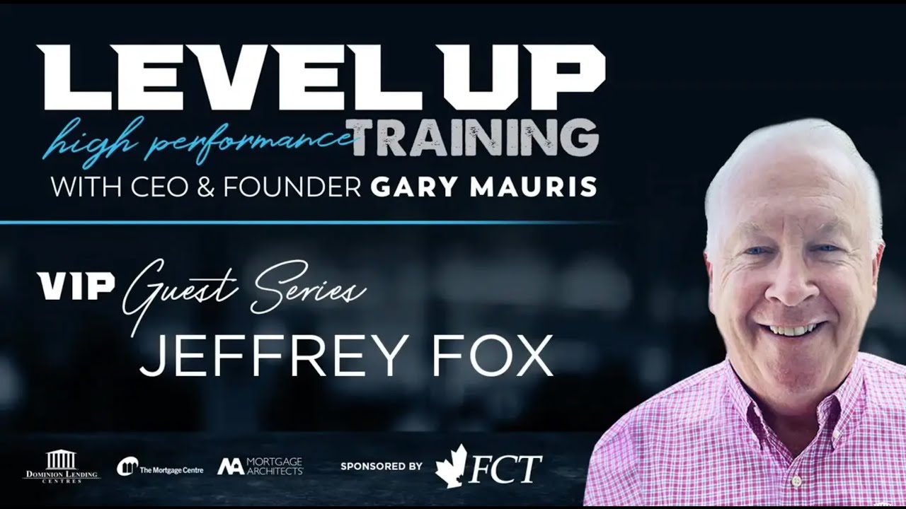 LEVEL UP! with Jeffrey Fox