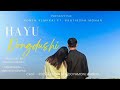 Hayu dongdushi  honen kemprai ft pratiksha mohan official music song dimasasong