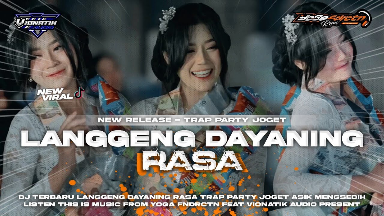 DJ TRAP PARTY - LANGGENG DAYANING RASA BASS NGUKK BLEYER YOGA FUNDURACTION❗