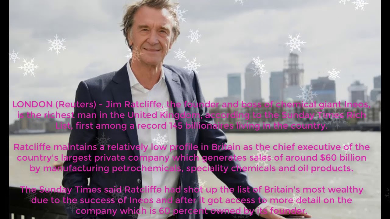 Chemicals Boss Ratcliffe Tops Sunday Times Rich List - HD News
