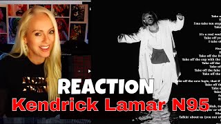 Kendrick Lamar N95 REACTION | Passionate Lyrics that Speak our Truth
