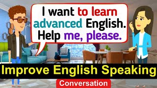 Improve English Speaking Skills Everyday (Tips to Speak English) English Conversation Practice