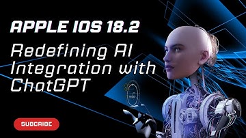 Apple iOS 18.2: Redefining AI Integration with ChatGPT