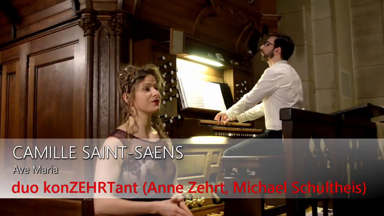 C. Saint-Saens: Ave Maria (duo konZEHRTant, Velbert)