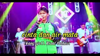 Cinta Dan Air Matakang Ojolrizal Pahlevi