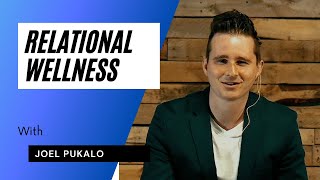 Connection Based Wellness - Relational Wellness Connection Based Wellness Experiential Wellness