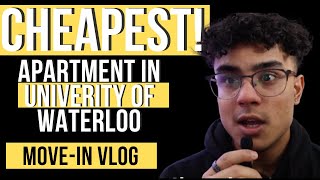 University of Waterloo Move-In Vlog | 2nd Year | Cheapest Housing Edition |