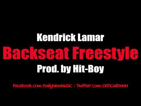 Kendrick Lamar - Backseat Freestyle (Dirty/CDQ)