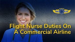 Flight Nurse Duties On A Commercial Airline