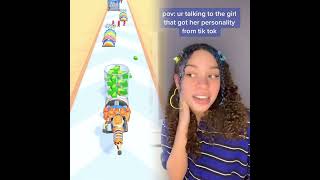 Pov Youre Talking To The Girl That Got Her Personality From Tik Tok