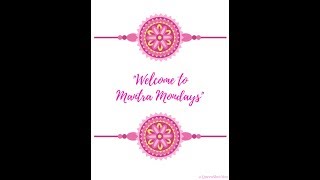 WELCOME TO MANTRA MONDAYS!! | MANTRA MONDAY SERIES |