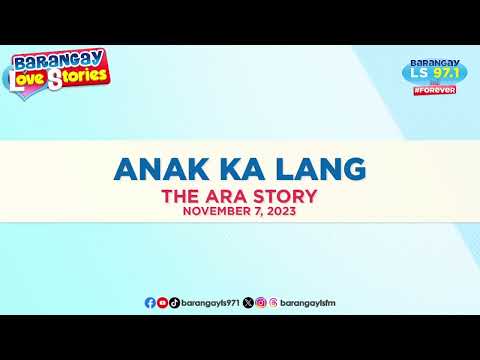 ANAK KA LANG - ARA | Papa Dudut | Barangay Love Stories