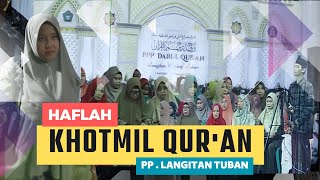 WISUDA PP DARUL QURAN LANGITAN TUBAN 1443 H/2023 M