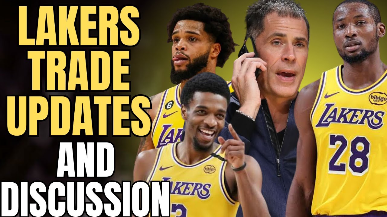 Lakers Trade Updates & Discussion