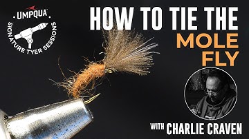 How to tie the Mole Fly with Umpqua Signature tyer Charlie Craven
