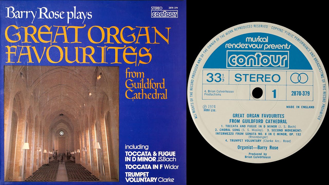 Barry Rose plays Great Organ Favourites from Guildford Cathedral - J.S.Bach, Widor, Franck (vinyl)
