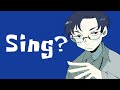 I don't even know what to sing