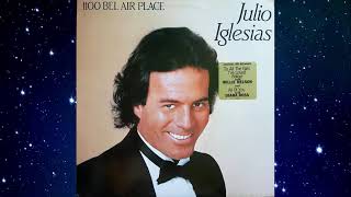 Julio Iglesias - The Last Time - 1984 LP remastering