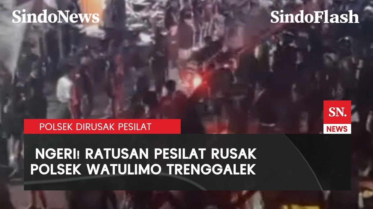 Detik-Detik Ratusan Massa Pesilat Rusak Mapolsek Watulimo Trenggalek | Sindo Flash